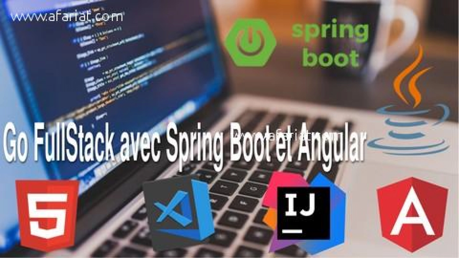 Devenir développeur Fullstack Spring Boot et Angular