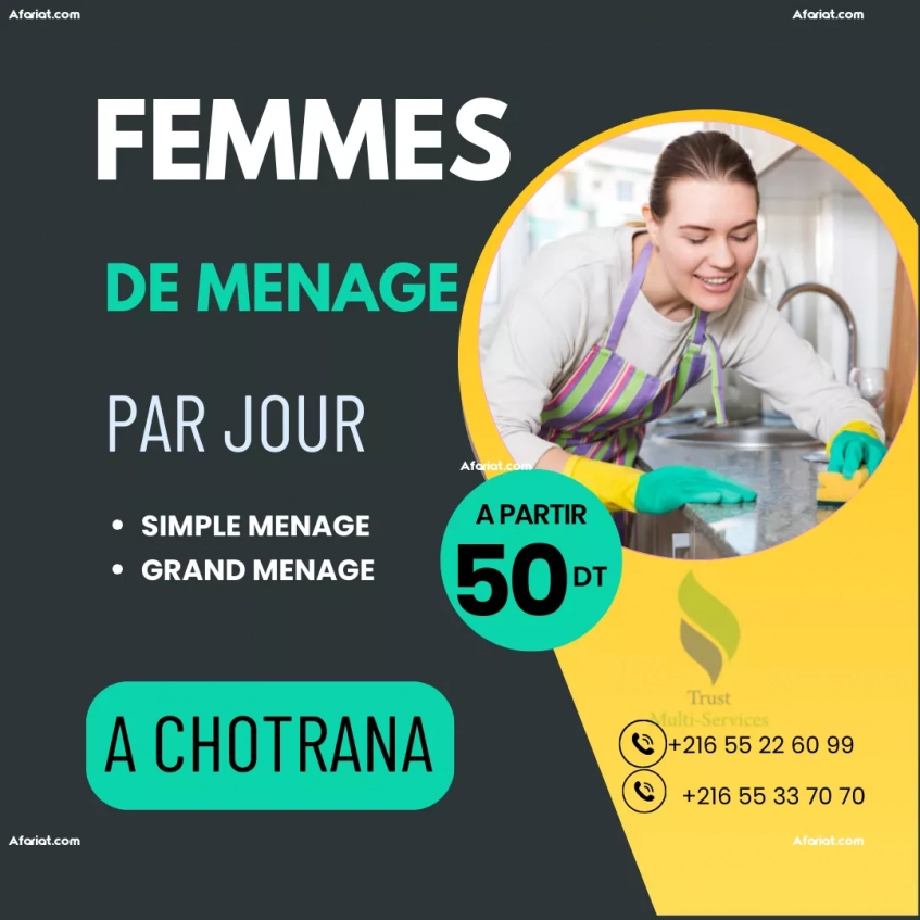 FEMME DE MENAGE PAR JOUR A CHOTRANA