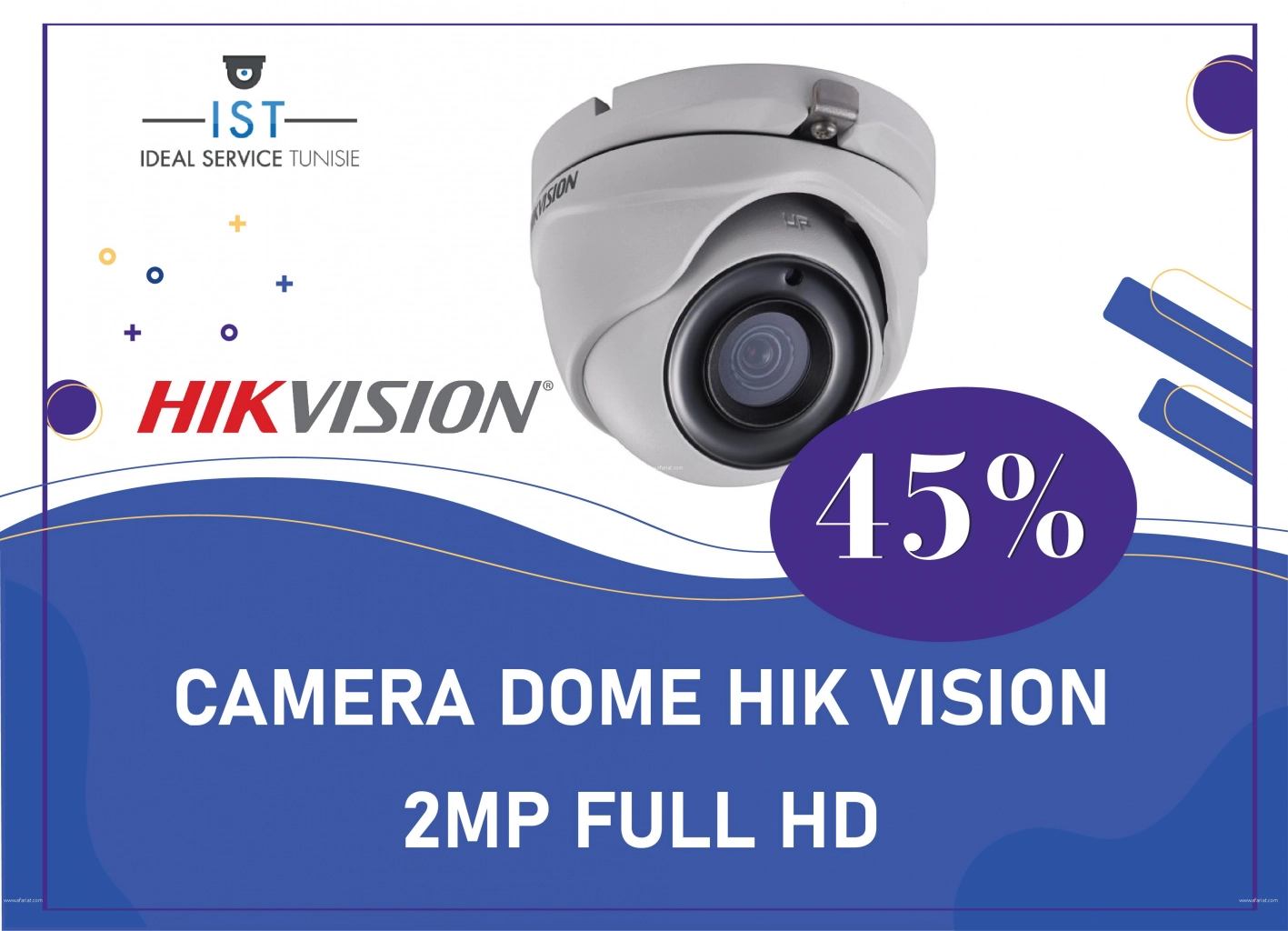 IST : Camera dôme  HIKVISION 2MP FULL HD
