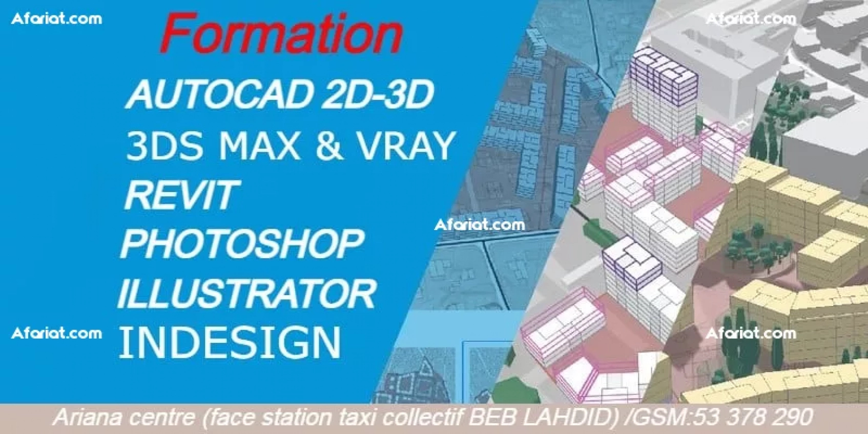 Formation en Autocad, 3DS MAX, Revit, Photoshop, Illustrator..