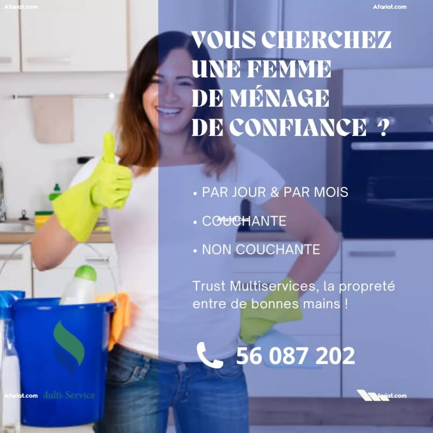 Vous cherchez une Femme de Menage A El mourouj ?