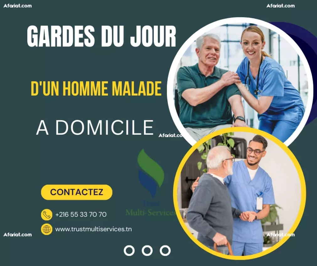 GARDE HOMME MALADA A DOMICILE A L';ARIANA
