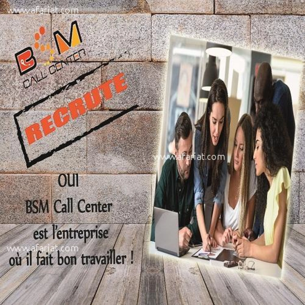 Bsm Call Center Recrute